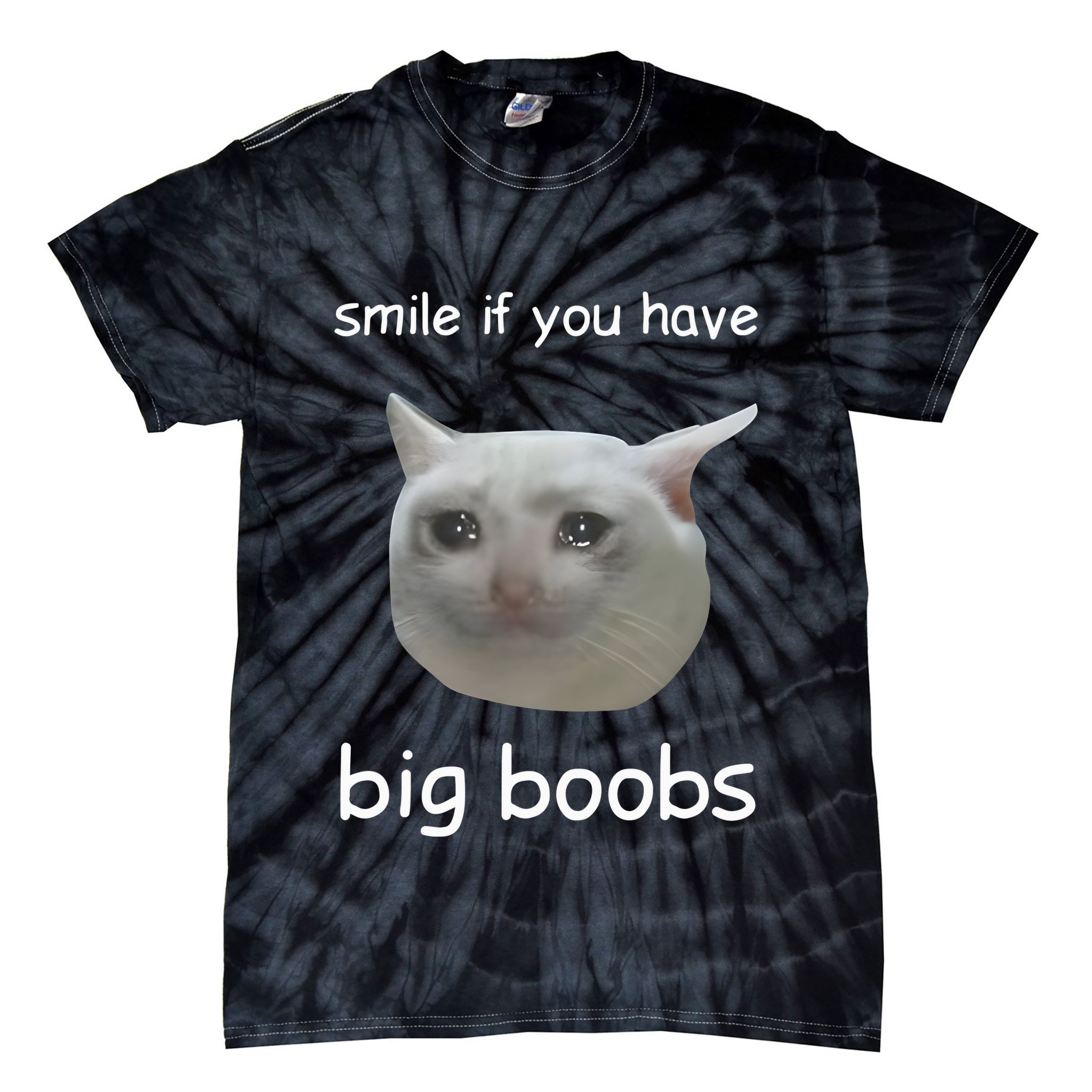 Smile If You Have Big Boobs Cringey Tie-Dye T-Shirt