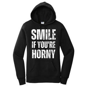 Smile If Youre Horny Funny Adult Gag Gift Women's Pullover Hoodie