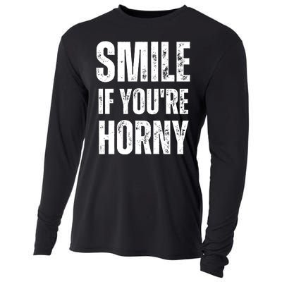 Smile If Youre Horny Funny Adult Gag Gift Cooling Performance Long Sleeve Crew