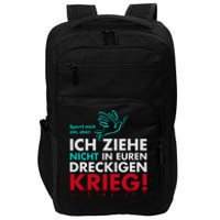 Snicklink Ich Ziehe Nicht In Euren Dreckigen Krieg Impact Tech Backpack