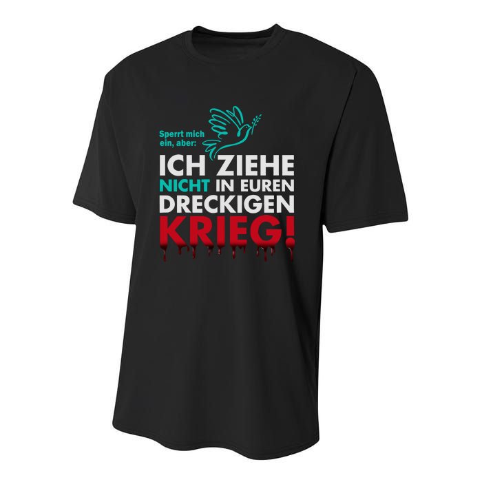 Snicklink Ich Ziehe Nicht In Euren Dreckigen Krieg Youth Performance Sprint T-Shirt