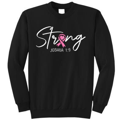 Strong Joshua 1 9 Christian Faith Breast Cancer Awareness Sweatshirt