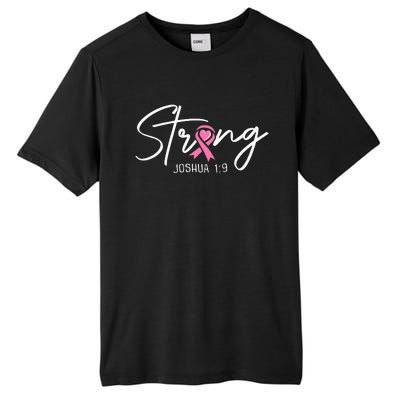 Strong Joshua 1 9 Christian Faith Breast Cancer Awareness Tall Fusion ChromaSoft Performance T-Shirt