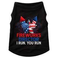Sarcastic July 4 Meme If I Run You Run Firework Director Gift Doggie Tank