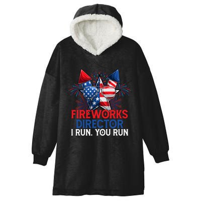 Sarcastic July 4 Meme If I Run You Run Firework Director Gift Hooded Wearable Blanket