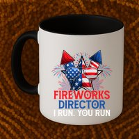 Sarcastic July 4 Meme If I Run You Run Firework Director Gift Mug