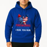 Sarcastic July 4 Meme If I Run You Run Firework Director Gift Hoodie