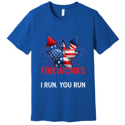 Sarcastic July 4 Meme If I Run You Run Firework Director Gift Premium T-Shirt