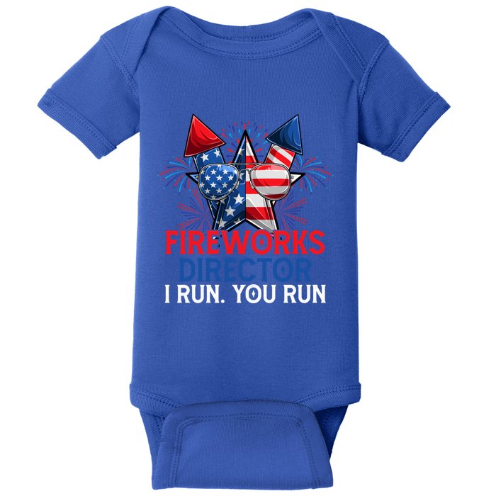 Sarcastic July 4 Meme If I Run You Run Firework Director Gift Baby Bodysuit