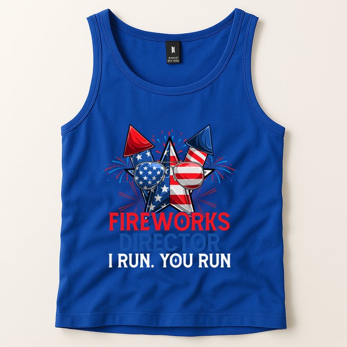 Sarcastic July 4 Meme If I Run You Run Firework Director Gift Tank Top