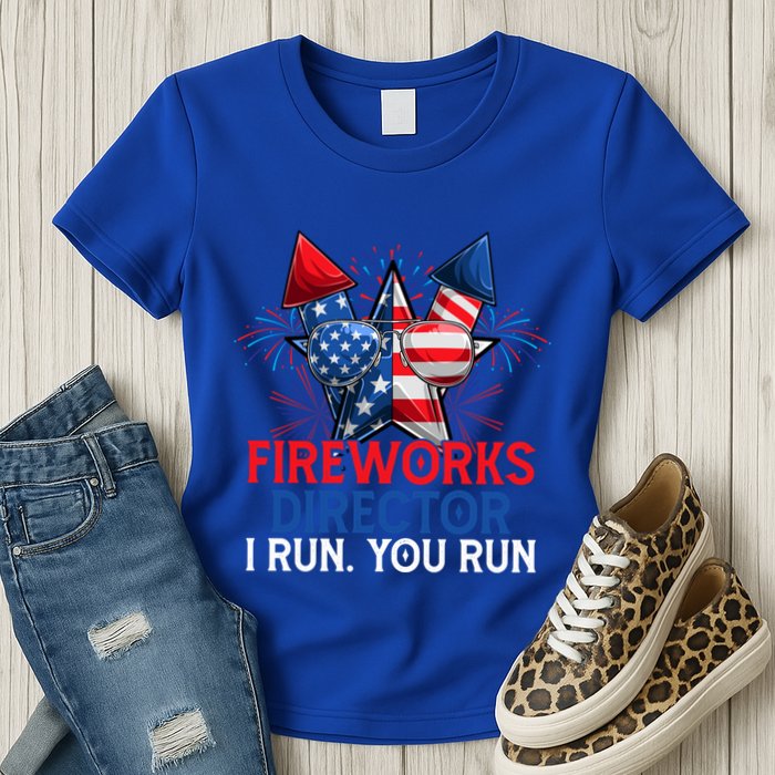 Sarcastic July 4 Meme If I Run You Run Firework Director Gift Womens T-Shirt