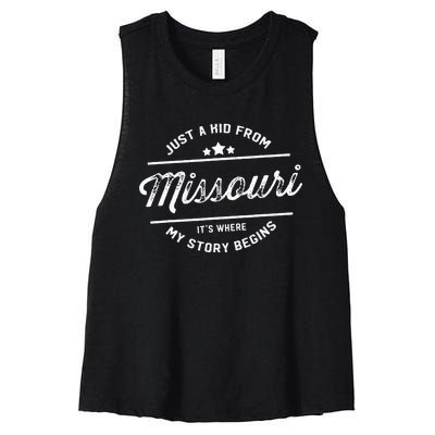 State Just A From Missouri Its Where My Story Begins Women's Racerback Cropped Tank