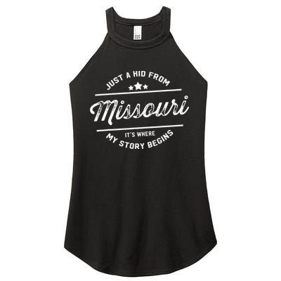 State Just A From Missouri Its Where My Story Begins Women's Perfect Tri Rocker Tank