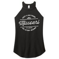 State Just A From Missouri Its Where My Story Begins Women's Perfect Tri Rocker Tank