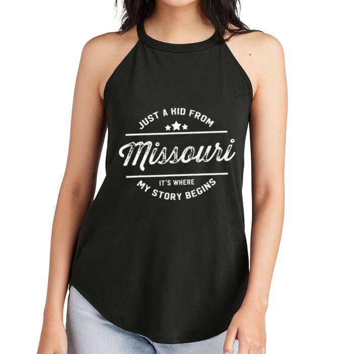 State Just A From Missouri Its Where My Story Begins Women's Perfect Tri Rocker Tank