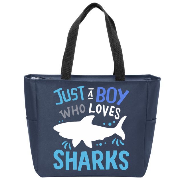 Shark Just A Boy Who Loves Sharks Gift Zip Tote Bag