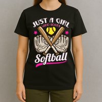 Softball Just A Girl Who Loves Softball Softball Player TShirt T-Shirt