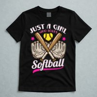 Softball Just A Girl Who Loves Softball Softball Player TShirt T-Shirt