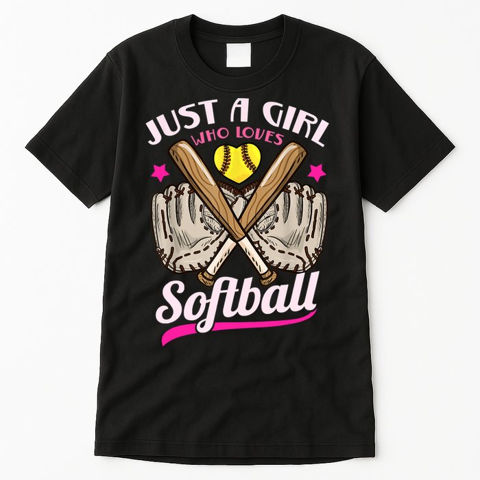 Softball Just A Girl Who Loves Softball Softball Player TShirt Tall T-Shirt