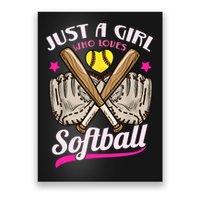 Softball Just A Girl Who Loves Softball Softball Player TShirt Poster