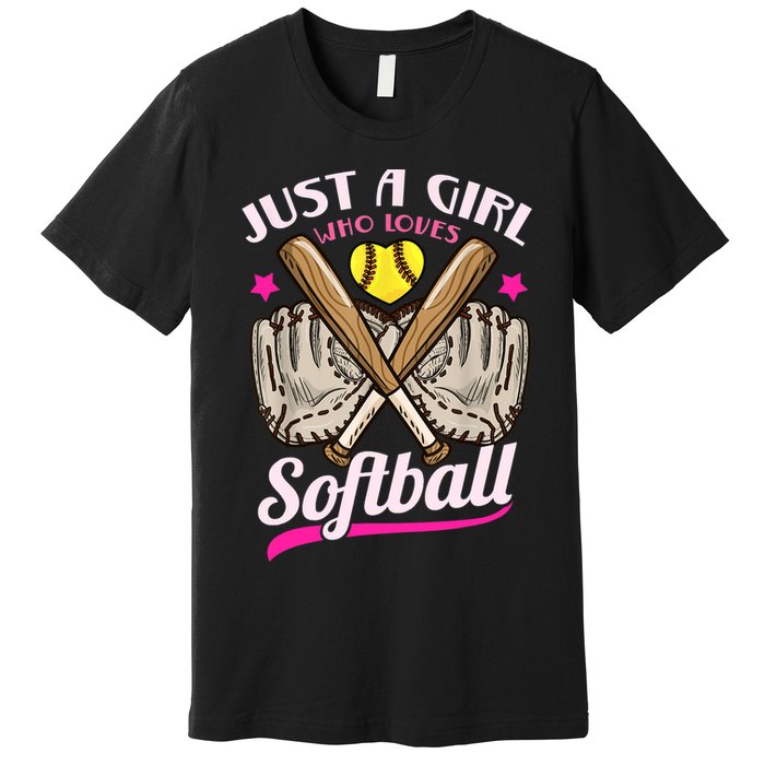 Softball Just A Girl Who Loves Softball Softball Player TShirt Premium T-Shirt