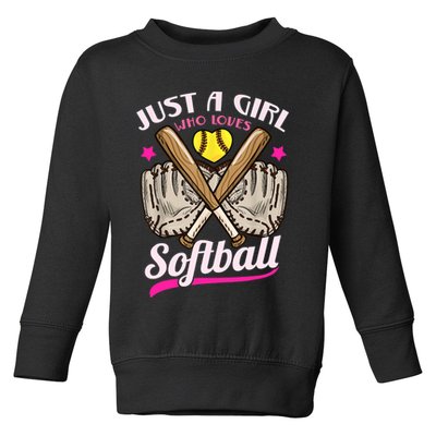 Softball Just A Girl Who Loves Softball Softball Player TShirt Toddler Sweatshirt