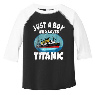 Ship Just A Boy Who Loves Titanic Boat Titanic Boys Toddler Toddler Fine Jersey T-Shirt