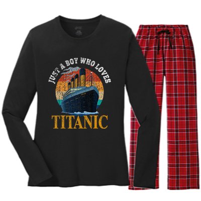 Ship Just A Boy Who Loves Titanic Boat Titanic Women's Long Sleeve Flannel Pajama Set 