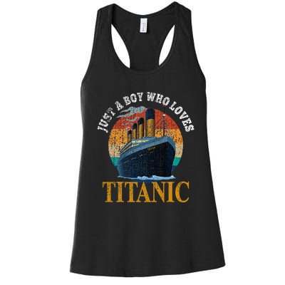 Ship Just A Boy Who Loves Titanic Boat Titanic Women's Racerback Tank