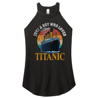 Ship Just A Boy Who Loves Titanic Boat Titanic Women’s Perfect Tri Rocker Tank