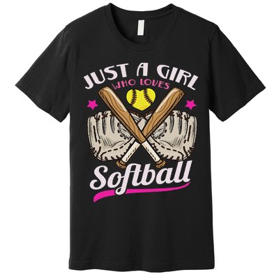 Softball Just A Girl Who Loves Softball Softball Player Premium T-Shirt