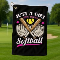 Softball Just A Girl Who Loves Softball Softball Player Golf Towel