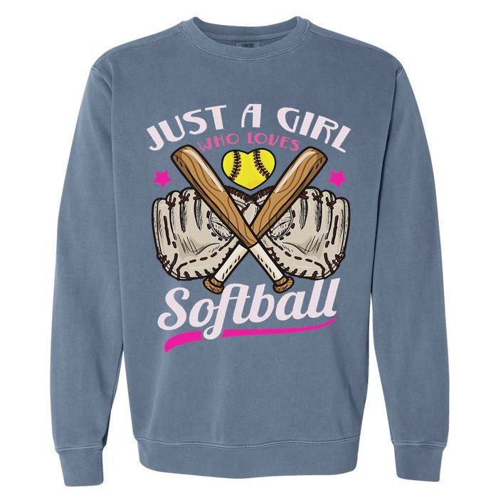 Softball Just A Girl Who Loves Softball Softball Player Garment-Dyed Sweatshirt