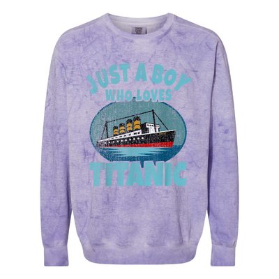 Ship Just A Boy Who Loves Titanic Boat Titanic Colorblast Crewneck Sweatshirt