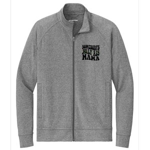 Somebodys Jolly Ass Mama Christmas Jolly Mom Stretch Full-Zip Cadet Jacket