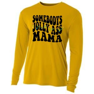 Somebodys Jolly Ass Mama Christmas Jolly Mom Cooling Performance Long Sleeve Crew