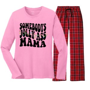 Somebodys Jolly Ass Mama Christmas Jolly Mom Women's Long Sleeve Flannel Pajama Set 