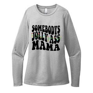 Somebodys Jolly Ass Mama Christmas Jolly Mom Womens CVC Long Sleeve Shirt