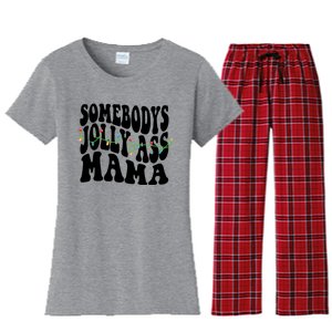 Somebodys Jolly Ass Mama Christmas Jolly Mom Women's Flannel Pajama Set