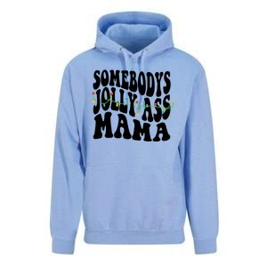 Somebodys Jolly Ass Mama Christmas Jolly Mom Unisex Surf Hoodie