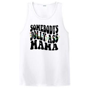 Somebodys Jolly Ass Mama Christmas Jolly Mom PosiCharge Competitor Tank