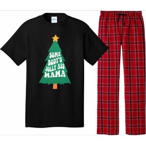 Somebodys Jolly Ass Mama Christmas Jolly Mom Print Gift Pajama Set