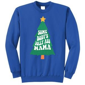 Somebodys Jolly Ass Mama Christmas Jolly Mom Print Gift Sweatshirt