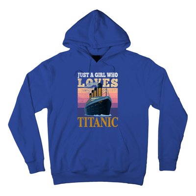 Ship Just A Who Loves Titanic Boat Titanic Meaningful Gift Hoodie