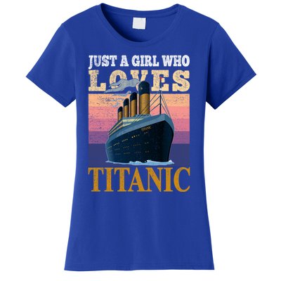 Ship Just A Who Loves Titanic Boat Titanic Meaningful Gift Women's T-Shirt