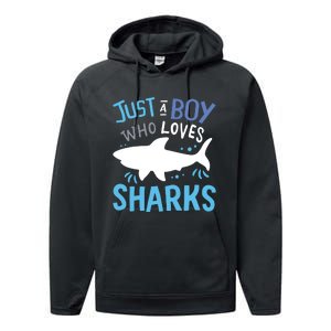 Shark Just A Who Loves Sharks Gift Performance Fleece Hoodie