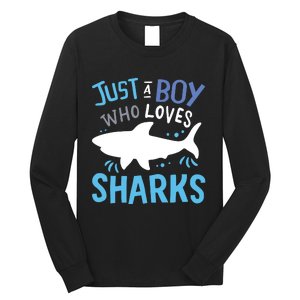 Shark Just A Who Loves Sharks Gift Long Sleeve Shirt