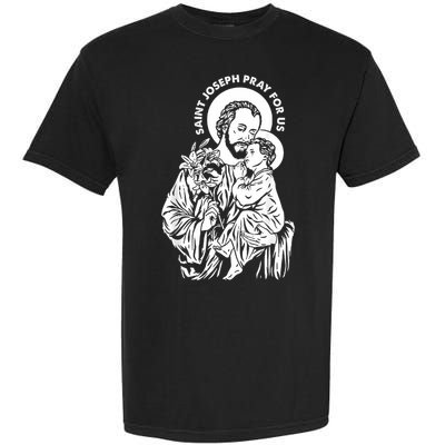 St Joseph and Jesus Pray for Us Catholic Saints Garment-Dyed Heavyweight T-Shirt