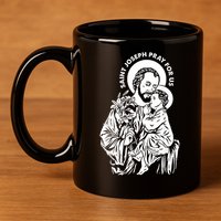 St Joseph and Jesus Pray for Us Catholic Saints 11oz C Handle Ceramic Mug