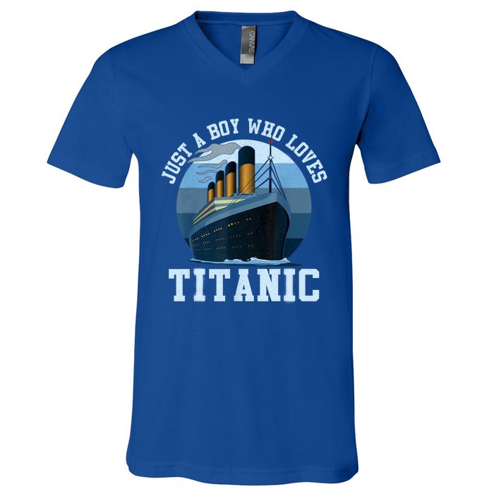 Ship Just A Boy Who Loves Titanic Boat Titanic Boys Toddler V-Neck T-Shirt